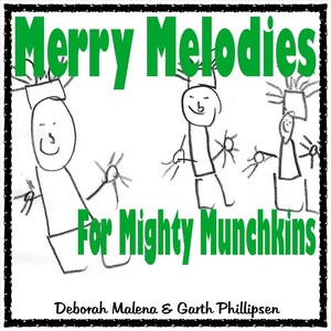 Merry Melodies for Mighty Munchkins