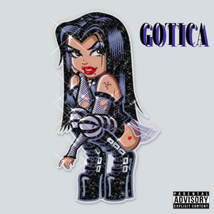 Gotica (Explicit)