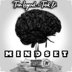 Mindset (feat. Tank D) [Explicit]