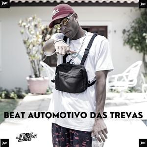 Beat Automotivo Das Trevas (Explicit)
