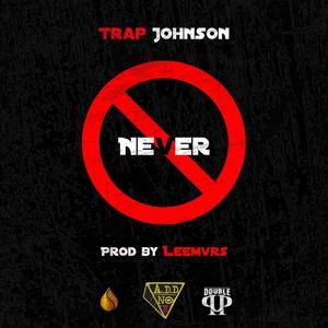 Never (feat. YoJi Roby) [Explicit]