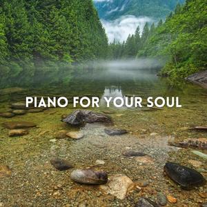 Piano For Your Soul