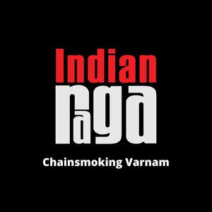 Chainsmoking Varnam - Mohana - Adi tala