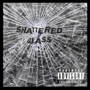 Shattered Glass (Explicit)