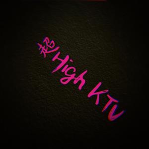 超HighKTV（prod.Arty Bozy）