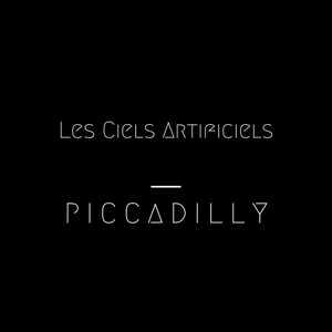Les ciels artificiels (Version confinée)