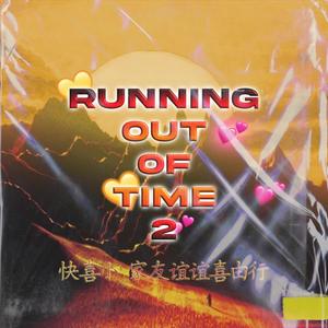 Running Out of Time 2