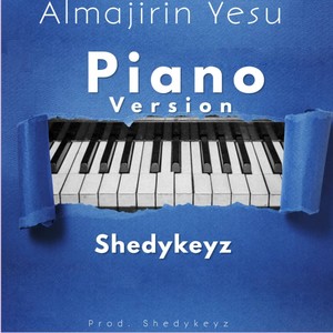 Almajirin Yesu (Piano version) (Radio Edit)