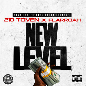 New Level (WhoEva) [Explicit]