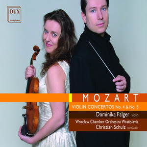 MOZART, W.A.: Violin Concertos Nos. 4 and 5 (Falger, Wroclaw Chamber Orchestra Wratislavia, Schulz )