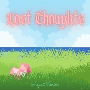 Lost Thoughts