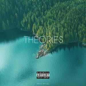 Theorie$ (feat. KD CARTEL) [Explicit]