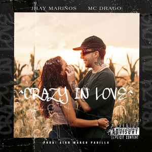 Crazy in Love (Explicit)