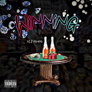 Winning (Explicit)