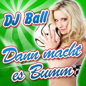 Dann macht es Bumm