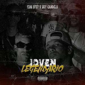 JOVEN LEJENDARIO (feat. SKY CANDELA) [Explicit]