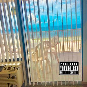 The Summer Jam Tape (Explicit)