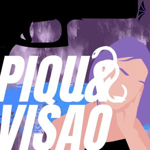 Pique & Visão (Explicit)