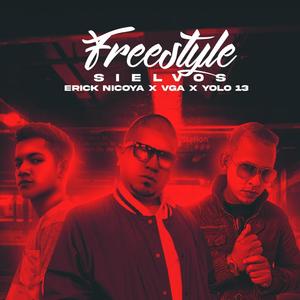 Freestyle Siervos (feat. Yolo 13, V GA & Erick Nicoya) (Explicit)