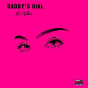 Daddy's Girl (Explicit)