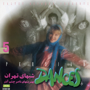 Persian Traditional & Folk Dance Music, Vol 5 (Shabhaye Tehran)