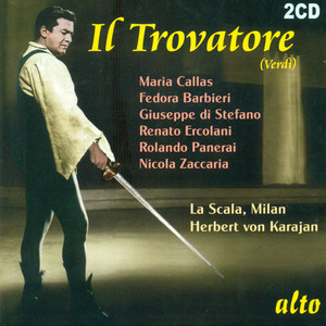 VERDI, G.: Trovatore (Il) [Opera] [Karajan] [1956]