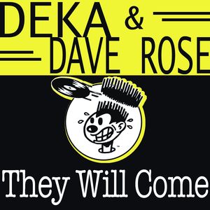They Will Come (NYC Dub)