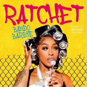 Ratchet (Explicit)