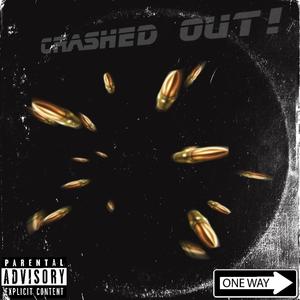 crashed out! (feat. Lil Pok) [Explicit]