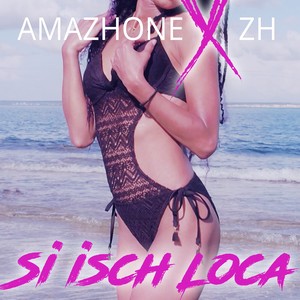 Si isch Loca (Instrumental)