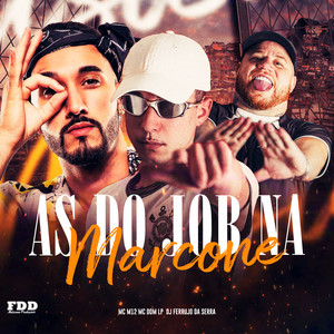 As Do Job Na Marcone (Explicit)