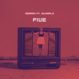 Five (feat. Mukimala) (Explicit)
