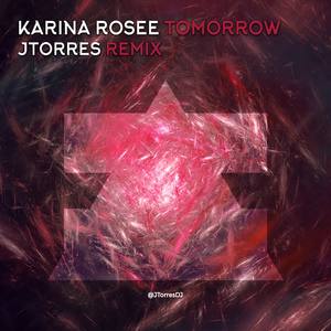 Tomorrow (JTorres Remix)