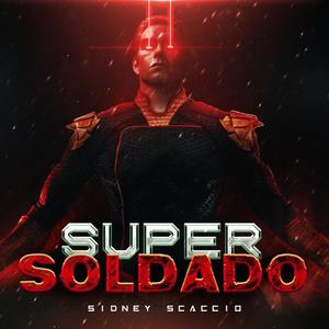 Super Soldado (Explicit)