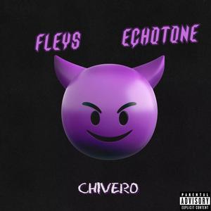 Chivero (Explicit)