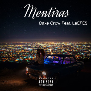 Mentiras (Explicit)