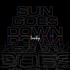 Sun Goes Down (Explicit)