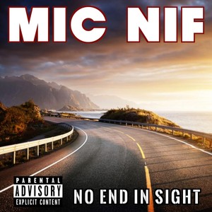 No End in Sight (Explicit)