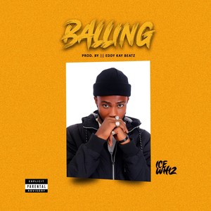 Balling (Explicit)