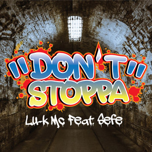 Don't Stoppa(feat. Sefe)