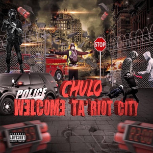 Welcome Ta' Riot City (Explicit)