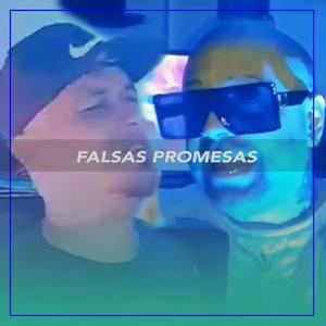 Falsas promesas (feat. Ariel y Su Agrupacion Internacional) (Special Version)