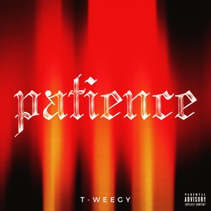 Patience (Explicit)