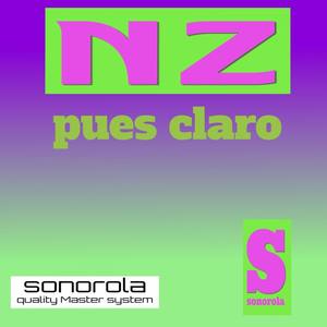 Pues Claro (Explicit)