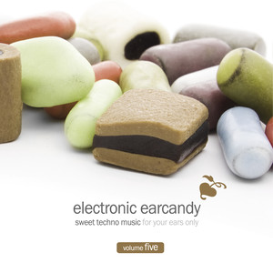 Electronic Earcandy, Vol. 5