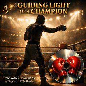 Guiding Light of a Champion