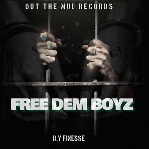 FREE DEM BOYZ (Explicit)