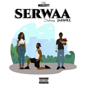 Serwaa (Explicit)