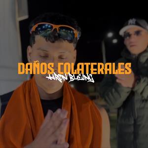 DAÑOS COLATERALES (feat. Aaron Bleing) (Explicit)