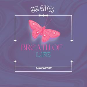 Breath Of Life(Dance Edition)